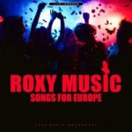 Roxy Music - Songs For Europe Live Radio Broadcast LP – Hledejceny.cz