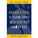 Chickens Guide to Talking Turkey with Your Kids About Sex – Hledejceny.cz