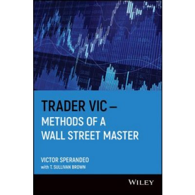 Trader Vic--Methods of a Wall Street - V. Sperandeo – Zboží Mobilmania