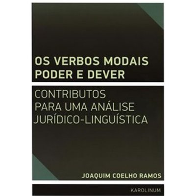 On verbos modais poder e dever - Joaquim Coelho Ramos