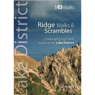 Lake District Ridge Walks a Scrambles