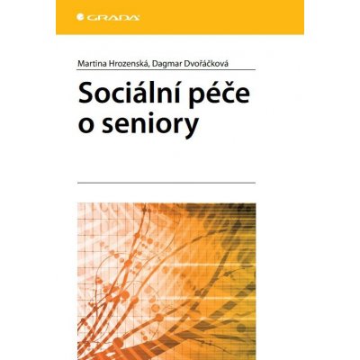 Sociální péče o seniory – Hledejceny.cz