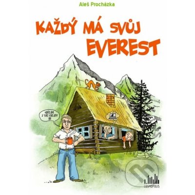 Každý má svůj Everest - Aleš Procházka – Zbozi.Blesk.cz