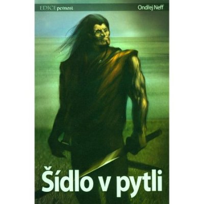 Šídlo v pytli - Neff Ondřej