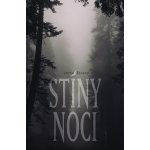 Stíny noci - Irena Šénová – Hledejceny.cz