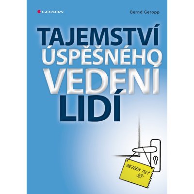 Tajemství úspěšného vedení lidí – Sleviste.cz