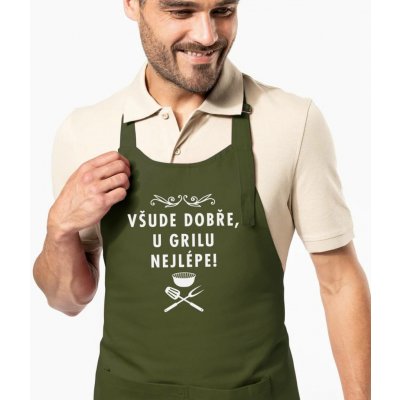 Kariban HobbyTriko Zástěra na grilování Všude dobře u grilu nejlépe! Khaki – Hledejceny.cz