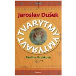 Tvarytmy - Pavlína Brzáková, Jaroslav Dušek – Zbozi.Blesk.cz