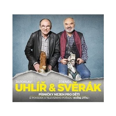 Písničky nejen pro děti - Zdeněk Svěrák CD