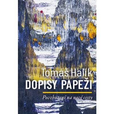 Dopisy papeži - Tomáš Halík