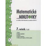 Matematické minutovky 7. ročník / 1. díl