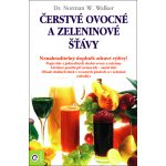 Čerstvé ovocné a zeleninové šťávy Walker Norman W.