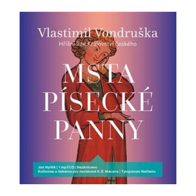 Jan Hyhlík – Vondruška - Msta písecké panny - Hříšní lidé Království českého MP3 – Zboží Mobilmania