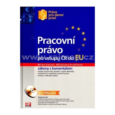 Pracovní právo po vstupu ČR do EU – Hledejceny.cz