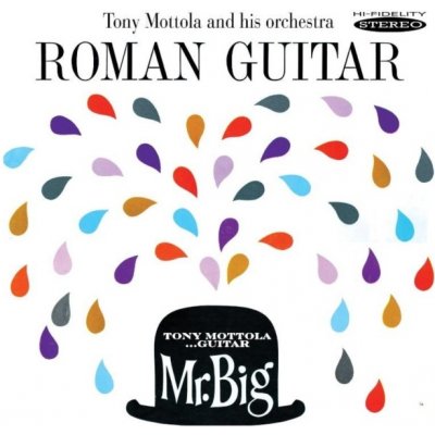 Mottola Tony - Roman Guitar / Mr. Big CD – Zbozi.Blesk.cz