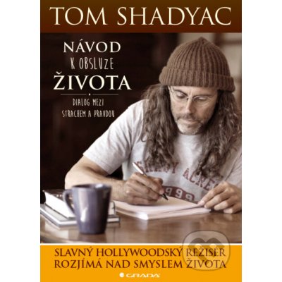 Návod k obsluze života - Tom Shadyac – Zboží Mobilmania