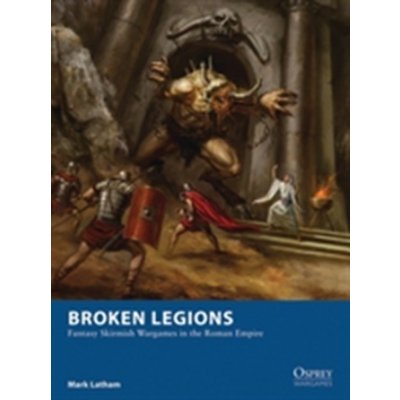 Broken Legions Latham Mark – Zboží Mobilmania