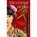 Šógunova dcera - Laura Joh Rollandová