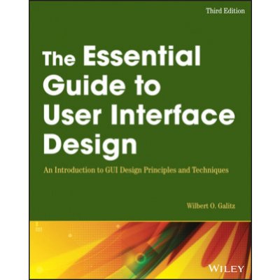 The Essential Guide to User Interface D - W. Galitz