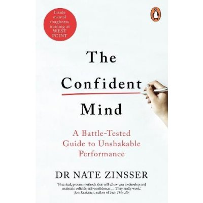 The Confident Mind - Nathaniel Zinsser