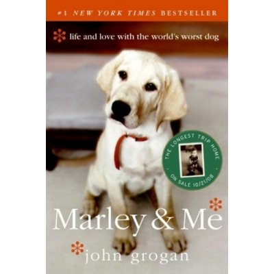 Marley & Me - John Grogan
