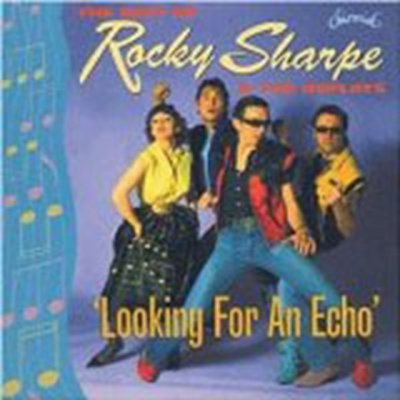 Sharpe Rocky & The Replays - Looking For An Echo CD