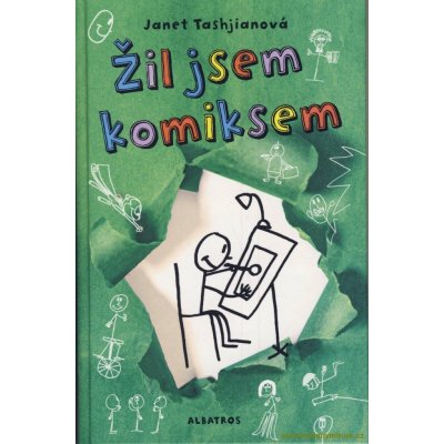 Žil jsem komiksem - Janet Tashjian, Jake Tashjian - ilustrácie – Zbozi.Blesk.cz