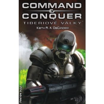 DeCandido Keith R. A. - Command &amp; Conquer Tiberiové války