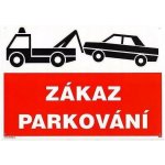 Tabulka - Zákaz parkování, plastová tabulka 297x210mm TAB72019