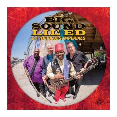 CD Lil' Ed And The Blues Imperials: The Big Sound Of Lil' Ed And The Blues Imperials