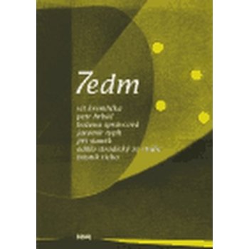 7edm 2006 Básník Ticho, Hrbáč Petr, Kremlička Vít, Správcová Božena, Staněk Jiří, Stradický ze Strdic Odillo, Typlt Jaromír