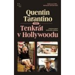 Tenkrát v Hollywoodu – Sleviste.cz