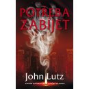 Lutz John - Potřeba zabíjet