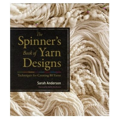 The Spinner's Book of Yarn Designs - S. Anderson – Zbozi.Blesk.cz