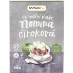 Nominal Kaše Nomina čiroková bezlepková 300 g – Zboží Dáma