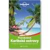 Mapa a průvodce Poznáváme Karibské ostrovy Lonely Planet