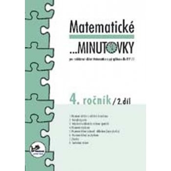 Matematické minutovky pro 4. ročník/ 2. díl - 4. ročník - Hana Mikulenková, Josef Molnár