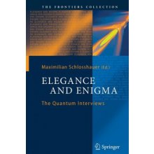 Elegance and Enigma