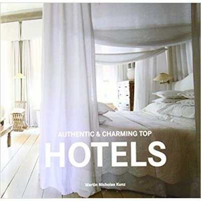 Authentic and Charming Top Hotels