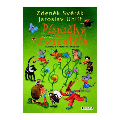 Písničky o zvířatech Z. Svěrák J. Uhlíř – Hledejceny.cz