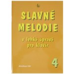 Slavné melodie v lehké úpravě pro klavír 4 – Zboží Mobilmania