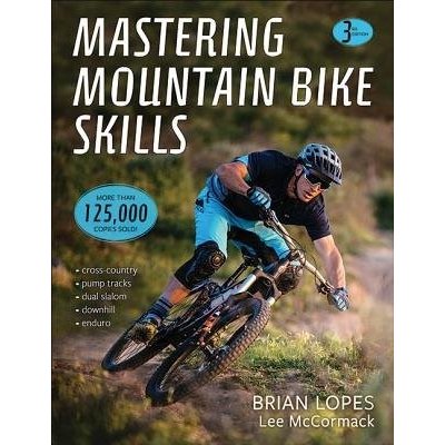 Mastering Mountain Bike Skills 3rd Edition