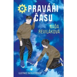 Opraváři času - Naďa Reviláková