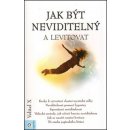 Jak být neviditelný a levitovat - Velitel X