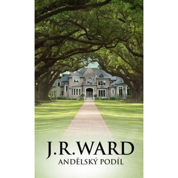 Andělský podíl - Ward, J. R.