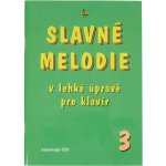 Slavné melodie v lehké úpravě pro klavír 3 – Zboží Dáma
