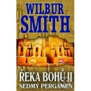 Řeka bohů II.. Sedmý pergament - Wilbur Smith - Alpress