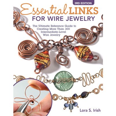Essential Links for Wire Jewelry, 3rd Edition – Hledejceny.cz