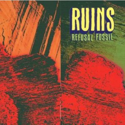 Ruins - Refusal Fossil -Spec CD