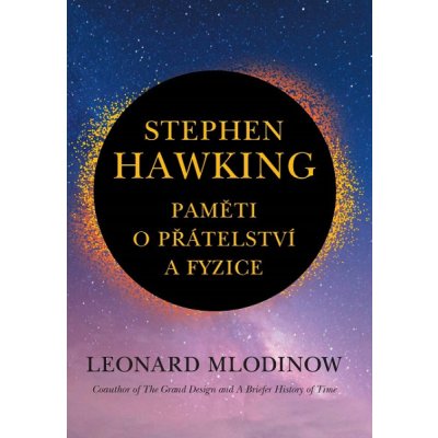Stephen Hawking: Paměti o přátelství a fyzice – Zboží Mobilmania